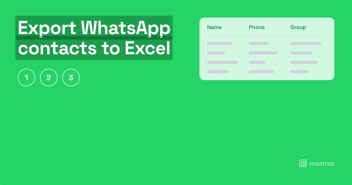 WhatsApp Web group with the Mastros members export open, Excel preview beside it, for export whatsapp contacts