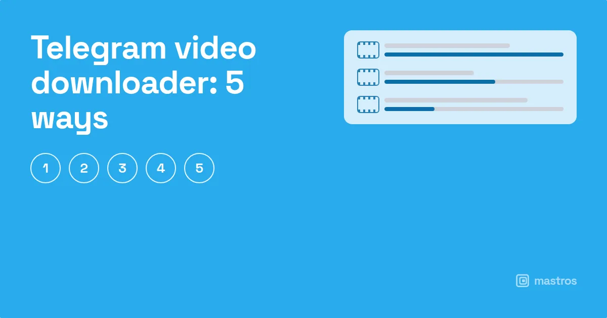 Five numbered download methods beside a download queue, for telegram video downloader